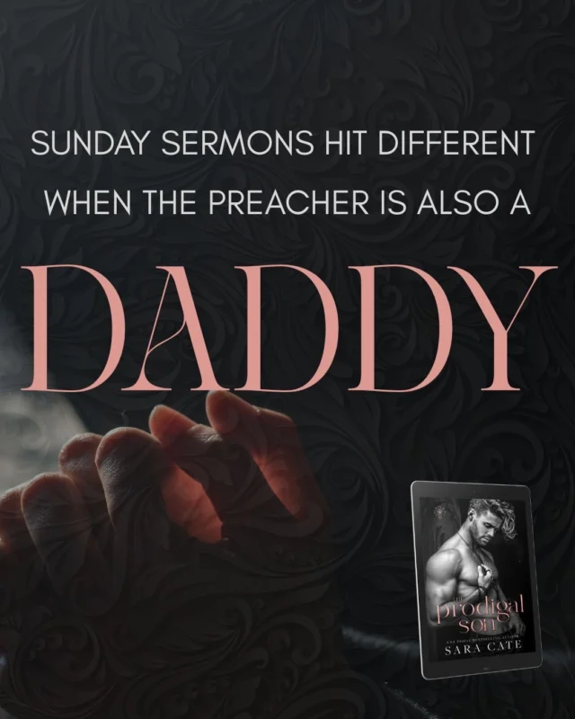 Oops, did I forget to mention you get another Sara Cate 'daddy' in The Prodigal Son? 😏

 🔥 Out now.
